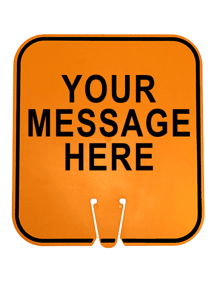 12\" x 13 1/4\", Non-Reflective Clip On Sign, Orange with Custom Legend, Single Sided